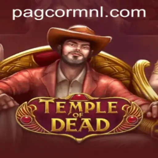 Exploring the Mysteries of TempleofDead: A PAGCOR.COM Adventure